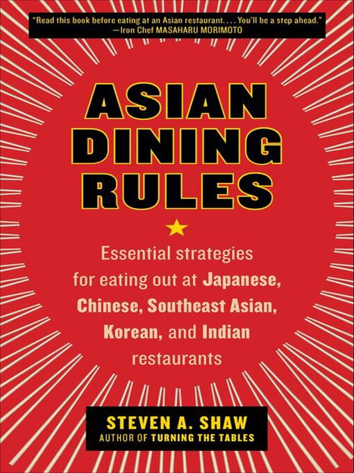 Title details for Asian Dining Rules by Steven A. Shaw - Available